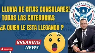 BOMBA! LLEGAN CITAS CONSULARES  A QUIEN LE ESTA LLEGANDO? #nvc