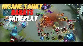 Tank Barats Gameplay l Insane Tanky Barats l Barats Super Annoying Enemy l Mobile Legend Bang Bang: