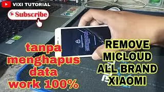 CARA HAPUS / REMOVE CLEAN MICLOUD ALL BRAND XIAOMI | TESTED WORK 100%!!