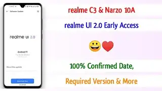 realme C3 realme UI 2.0 Update | realme C3 realme UI 2.0 Early Access | realme C3 Android 11 Update