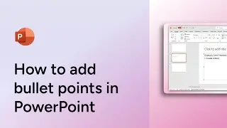 How to add bullet points in PowerPoint