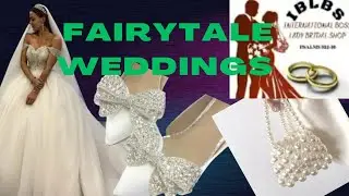 FAIRYTALE WEDDINGS