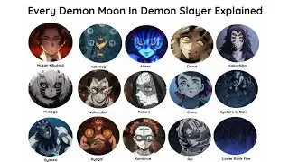Every Demon Moon In Demon Slayer Explained