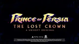 The Prince of  Persia: The Lost Crown - 2024 Launch Trailer