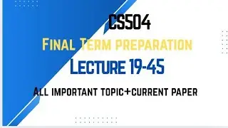 Cs504 Final term preparation 2026|most repeated questions