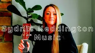 SYDNIE KEDDINGTON   MUSIC  - MAKE YOUR MOVE