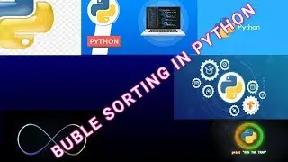 BUBLE SORTING IN PYTHON.