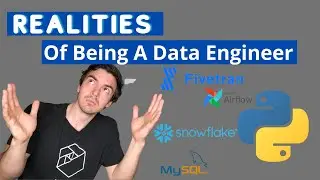 Being A Data Engineer: Expectations vs Reality