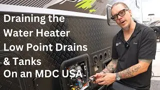 MDC USA Emptying the Water Heater Low Point Drains and Tanks