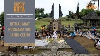 Budaya di Solo: Ritual Adat Purnama Sidi di Candi Cetho - SUDUT KOTA