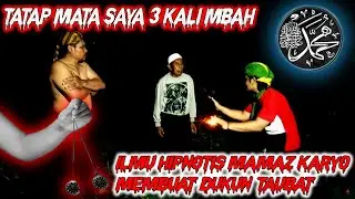DUKUN DI HIPNOTIS DAN JADI USTAD!! TOBAT NASUHA...