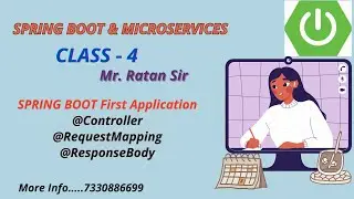 Spring Boot & Microservices || class-4 ||  MVC First Application || Mr. RATAN SIR || LIKE COMM Sub..