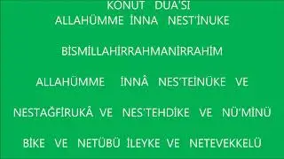KONUT DUASI  ALLAHÜMME İNNA  NEST'İNUKE
