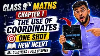 Class 9 Maths Chapter 1 New NCERT | Class 9 Coordinate Geometry One Shot | Ganita Manjari