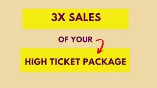 Optimize your high ticket offer for even more sales