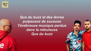 Alkpote ft. Bigflo & Oli - Que du buzz (Paroles)