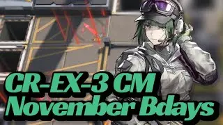 [Arknights][CR-EX-3 CM][November] No Escape