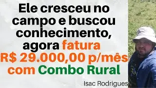 Combo Rural - Estudo de Caso Isac Rodrigues