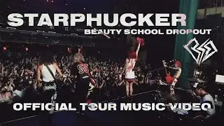 STARPHUCKER (feat. Royal & the Serpent) (Official Tour Music Video)