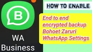 End to End encrypted backup || How to Enable End to End encryption