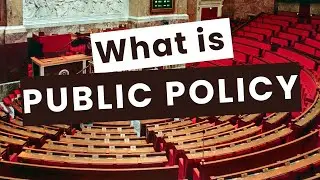 What is Public Policy? Public Policy Defined Simple and Quick Video