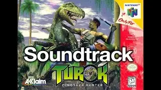 Turok Dinosaur Hunter Soundtrack • Nintendo 64