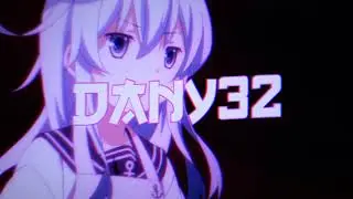 #интроDANY32                                                       Я опять заменяю ииииииИНТРО