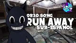 CARTOON CAT SONG (RUN AWAY) SUB-ESPAÑOL / OR3O