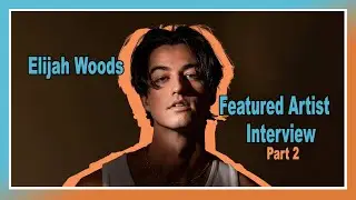 Elijah Woods Interview - Silver Lining EP Part 2
