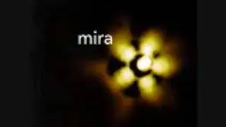 Mira-Even Now