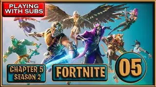 FORTNITE - PLAYING WITH SUBSCRIBERS - SEASON 02 - CHAPTER 5 - PART 05