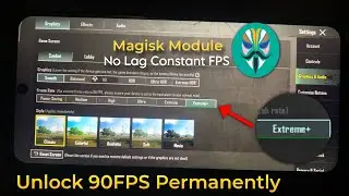 Unlock 90FPS | Best Magisk Module 2025