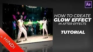 How To Create | Glow Effect | After Effects | Hindi Tutorial | Scribble Effect