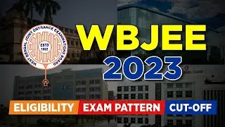 🔥All about WBJEE 2023 | Exam Pattern , date | Eligibility | Top Colleges - Vineet Khatri