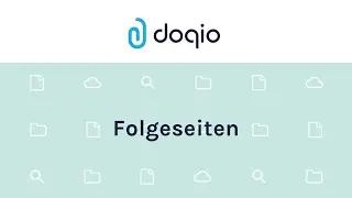 Folgeseiten zu einem Dokument aus dem Archiv auswählen oder hochladen