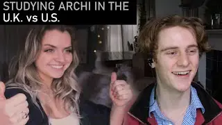 What's it like studying architecture in the US vs the UK?