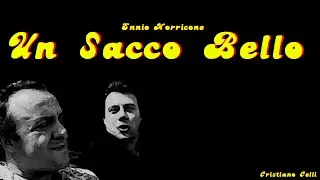 UN SACCO BELLO (Ennio Morricone) - Cover Colonna Sonora - Cristiano Celli