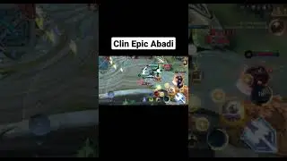 Clin Epic Abadi #mobilelegends