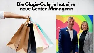 Glacis-Galerie Neu-Ulm hat eine neue Center-Managerin: Melissa Esin löst Serge Micarelli ab