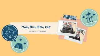 Main Bom Bom Car di Mall Pekanbaru