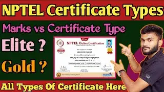 NPTEL Certificate Types | Gold Certificate Swayam NPTEL | NPTEL Exam Pattern | 