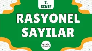 Rasyonel Sayılar | 7.Sınıf Matematik