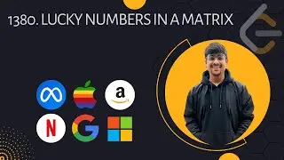 1380. Lucky Numbers in a Matrix | Leetcode | C++ - DSA