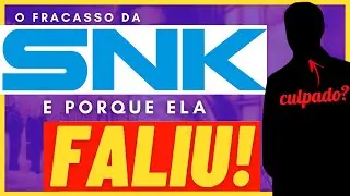 SNK'S STORY AND WHY IT FAILED, EVEN WITH KOF