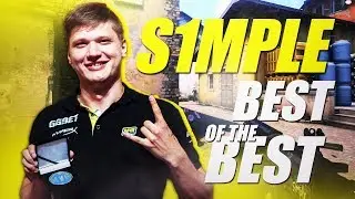s1mple - Best of the Best [Fragmovie]
