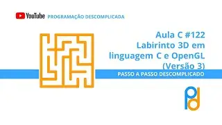 Linguagem C | Aula 122 - Criando Doom em linguagem C e OpenGL (Versão 3)