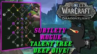 SUBTLETY ROGUE'S New Dragonflight Talent Tree! (WoW Dragonflight Subtlety Talent Discussion)