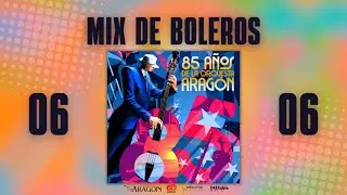 Orquesta Aragón - Mix De Boleros (Audio Oficial)