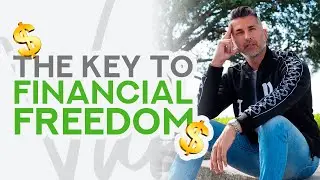 The KEY to Financial Freedom