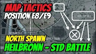 WOTC: How I Play Heilbronn - North Spawn // Medium-Heavy Scouting (Position E8-E9)